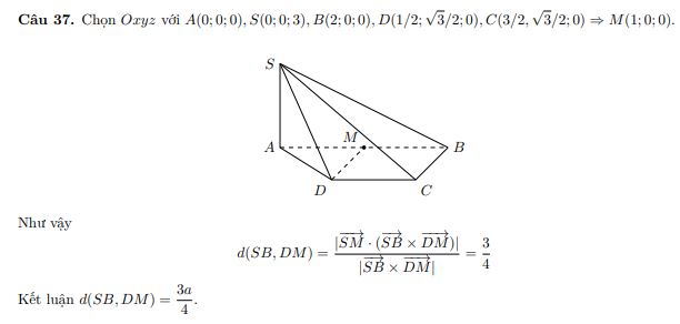 Câu 37: (MH Toan 2020) Cho hình chóp (S.ABCD) có đáy là hình thang, (AB = 2a), (AD = DC = CB = a), (SA) vuông góc với mặt phẳng đáy và (SA = 3a) (minh họa như hình bên). Gọi (M) là trung điểm của (AB). Khoảng cách giữa hai đường thẳng (SB) và (DM) bằng. 3