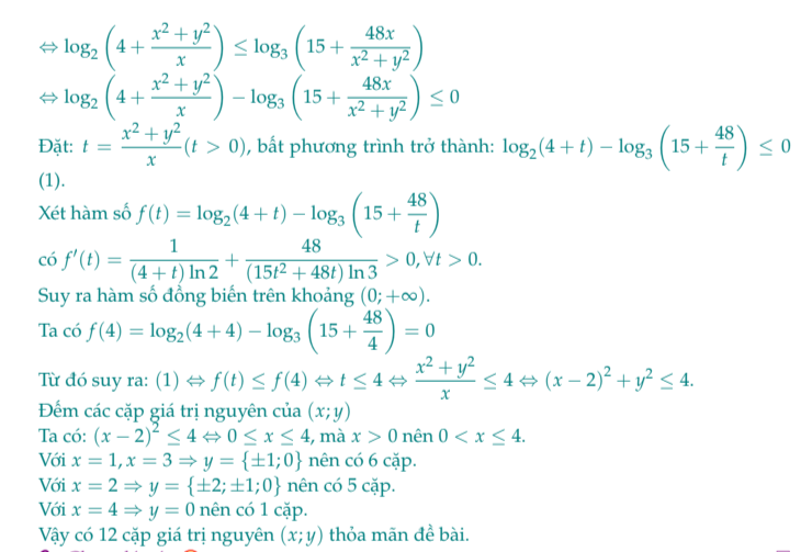 Có bao nhiêu cặp số nguyên $(x ; y)$ thỏa mãn (log {2}left(x^{2}+y^{2}+4 xright)+log {3}left(x^{2}+y^{2}right) leq log {2} x+log {3}left(15 x^{2}+15 y^{2}+48 xright) ?) 2